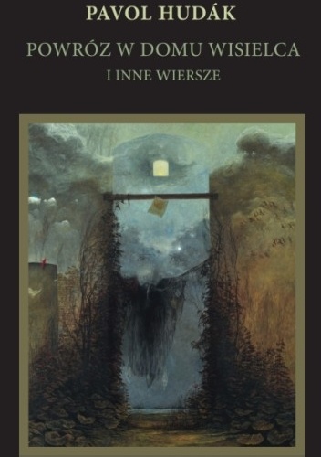 Powróz w domu wisielca i inne wiersze - Pavol Hudák