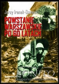 Powstanie Warszawskie po 60 latach - Jerzy Iranek-Osmecki