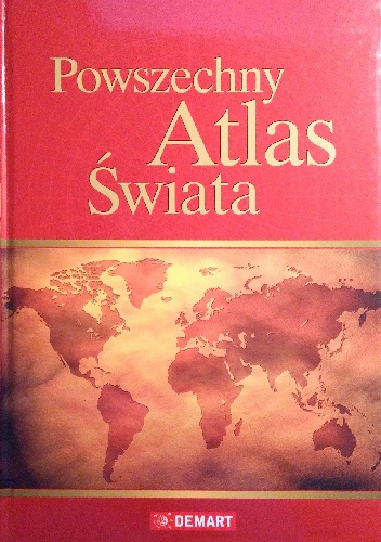 Powszechny Atlas Świata - Hubert Mroczkiewicz
