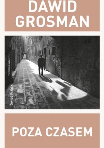 Poza czasem - Dawid Grossman