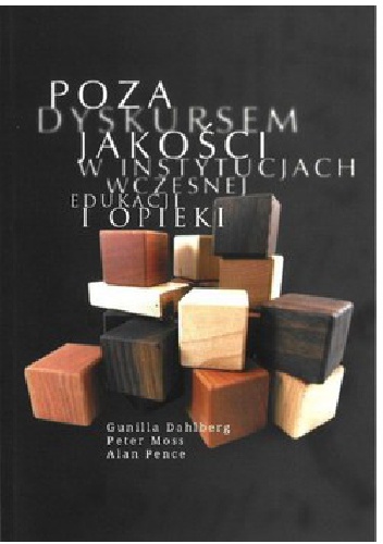 Poza dyskursem jakości w instytucjach wczesnej edukacji i opieki. Języki oceny