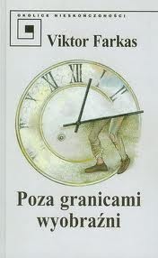 Poza granicami wyobraźni - Viktor Farkas