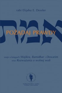 Pożądaj prawdy cz.2 - rabi Elijahu Dessler