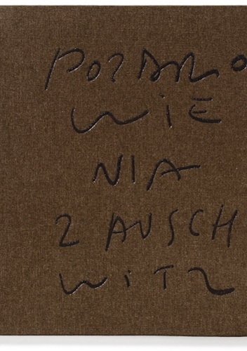 Pozdrowienia z Auschwitz - Paweł Szypulski