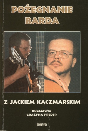 Pożegnanie barda - Grażyna Preder
