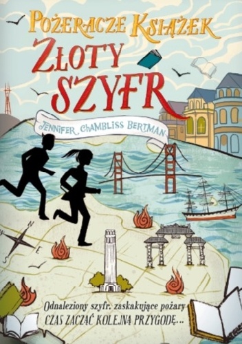 Pożeracze książek. Złoty szyfr - Jennifer Chambliss Bertman