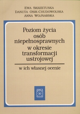 Poziom życia osób niepełnosprawnych w okresie transformacji