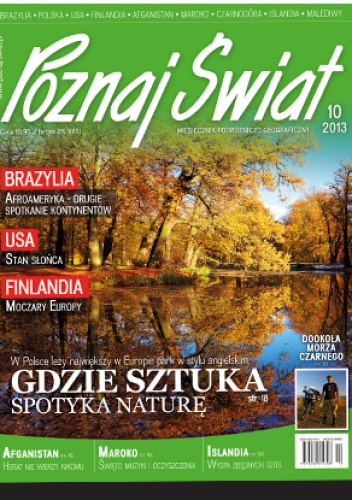 Poznaj Świat. Miesięcznik podróżniczo-geograficzny, 10/2013 - praca zbiorowa