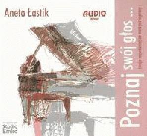 Poznaj swój głos CD - Aneta Łastik