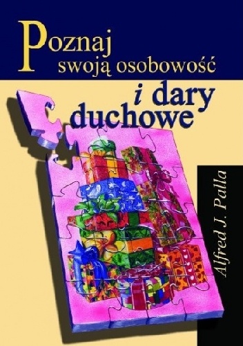 Poznaj swoją osobowość i dary duchowe