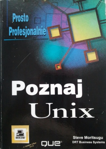 Poznaj Unix - Steve Moritsugu