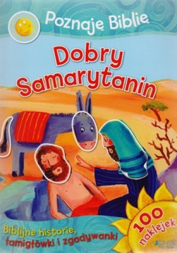 Poznaję Biblię. Dobry Samarytanin