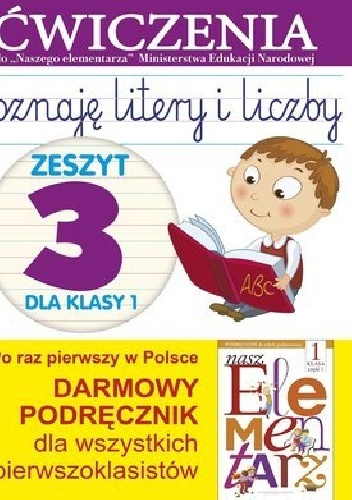 Poznaję litery i liczby. Zeszyt 3 dla klasy 1. Ćwiczenia - Anna Wiśniewska