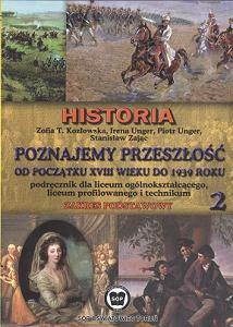 Poznajemy przeszłość. Część 2. Historia. zakres podstawowy. Od XVIII do 1939 r - praca zbiorowa