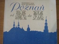 Poznań od A do Z - Włodzimierz Łęcki, Piotr Maluśkiewicz