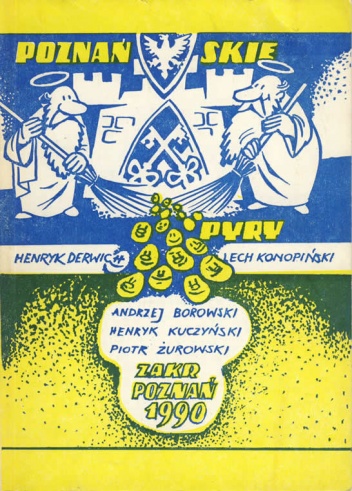 Poznańskie pyry czyli Chichranie i śpiywanie po naszymu - Lech Konopiński