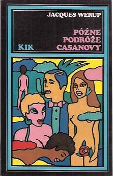Późne podróże Casanovy - Jacques Werup