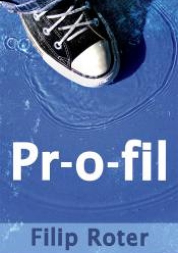 Pr-o-fil - Filip Roter