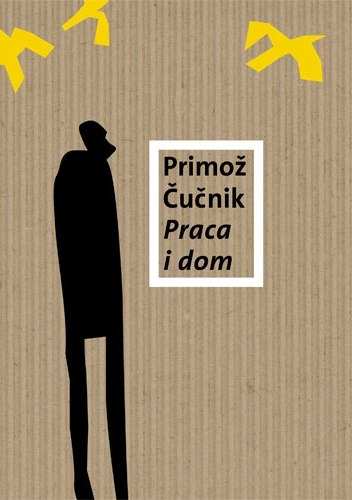 Praca i dom - Primož Čučnik