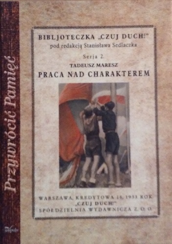 Praca nad charakterem - Tadeusz Meresz