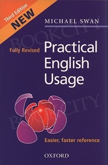Practical English Usage - Michael Swan