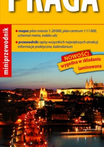 Praga. Miniprzewodnik (map & guide). 1:20 000 ExpressMap - praca zbiorowa