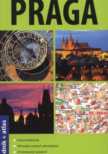 Praga. Przewodnik + atlas. Explore! guide - praca zbiorowa