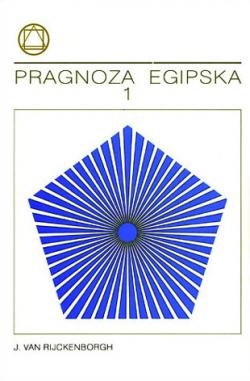 Pragnoza egipska - Jan van Rijckenborgh