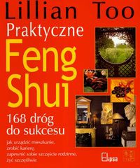 Praktyczne feng shui - Lillian Too