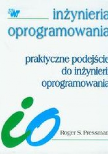 Praktyczne podejście do inżynierii oprogramowania - Roger S. Pressman