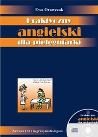 Praktyczny angielski dla pielęgniarki - Ewa Orawczak