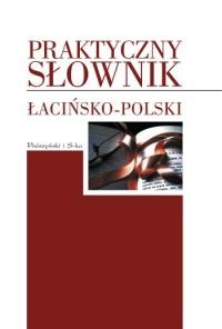 Praktyczny słownik łacińsko-polski - Jerzy Mańkowski