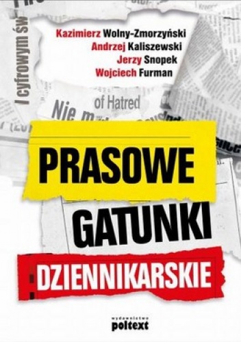 Prasowe gatunki dziennikarskie - praca zbiorowa