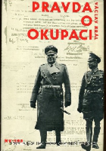 Pravda o okupaci - Václav Král