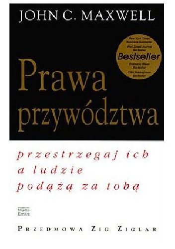 Prawa przywództwa - John Calvin Maxwell
