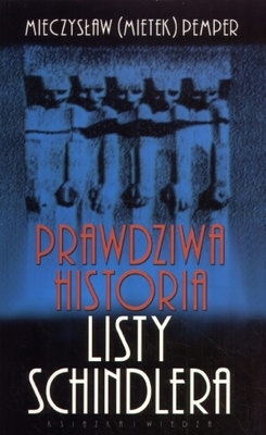 Prawdziwa historia listy Schindlera - Mieczysław Mietek Pemper