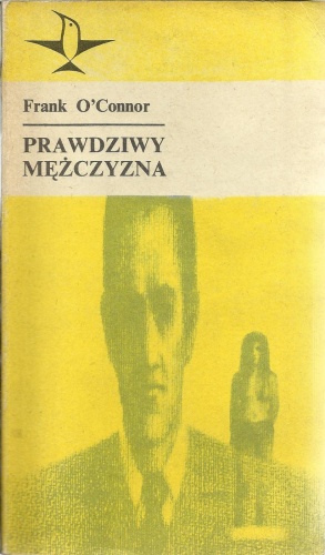 Prawdziwy mężczyzna - Frank O'Connor