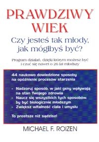 Prawdziwy wiek - Michael F. Roizen
