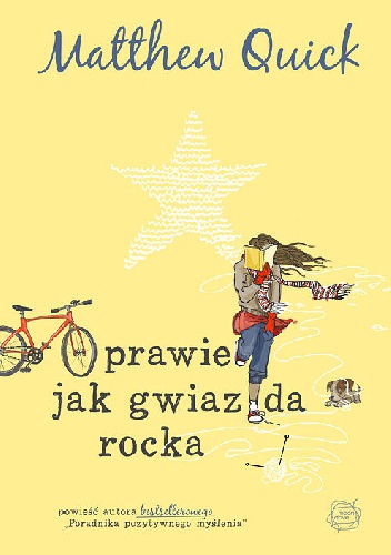 Prawie jak gwiazda rocka - Matthew Quick