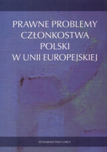 Prawne problemy członkostwa Polski w Unii Europejskiej - Leszek Leszczyński