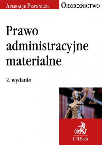 Prawo administracyjne materialne. Orzecznictwo Aplikanta. Wydanie 2 - Rychlik Jakub