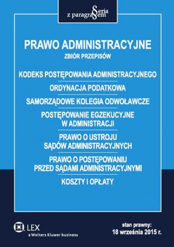 Prawo administracyjne Zbiór przepisów - praca zbiorowa