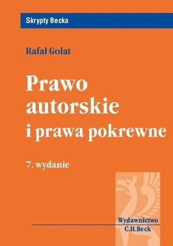 Prawo autorskie i prawa pokrewne - Rafał Golat