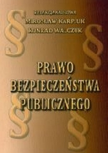 Prawo Bezpieczeństwa Publicznego