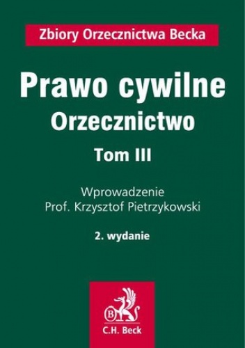 Prawo cywilne. Orzecznictwo. Tom III