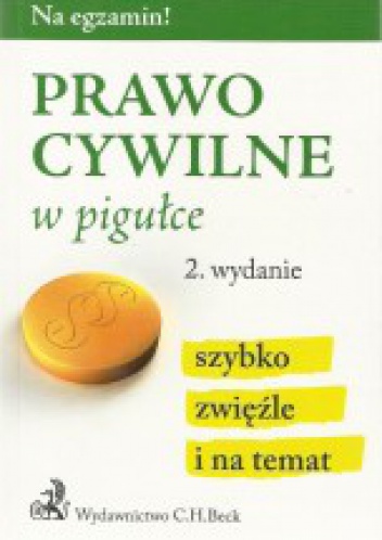 Prawo cywilne w pigułce - Aneta Gacka-Asiewicz