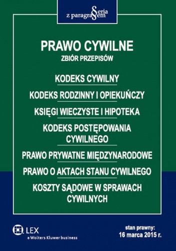 Prawo cywilne. Zbiór przepisów - praca zbiorowa