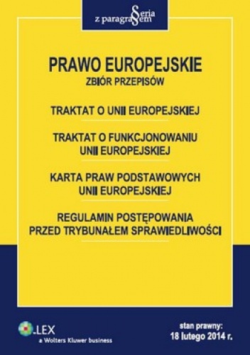 Prawo Europejskie. Zbiór przepisów - Roman Rudnik