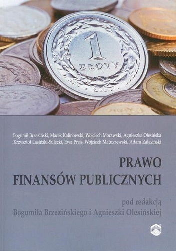 Prawo finansów publicznych - Bogumił Brzeziński, Agnieszka Olesińska