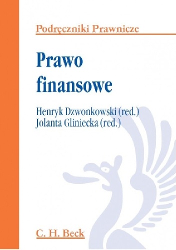 Prawo finansowe - Jolanta Gliniecka, Henryk Dzwonkowski
